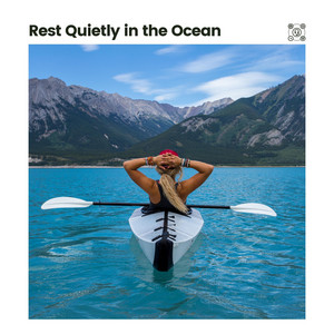 Rest Quietly in the Ocean album