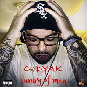 Codyak - Luxury of Man
