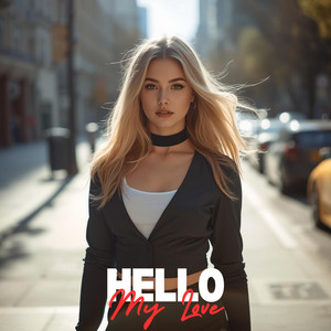 Hello My Love by YolcuBeats