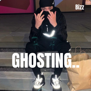 Ghosting by BIZZ