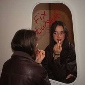 Fix Yourself by Sophia Louise, darxy