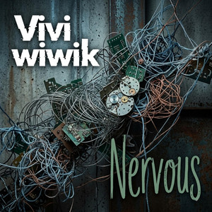 Nervous by Vivi wiwik