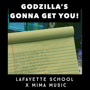 Godzilla's Gonna Get You!