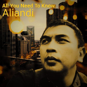 All You Need to Know by Aliandi