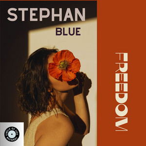 Freedom by Stephan Blue