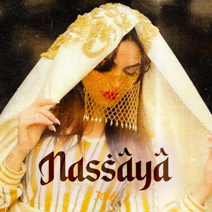 NASSAYA - نحبك و انتي نساية by RUA