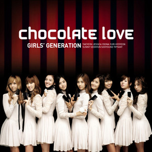 Chocolate Love ‑「シングル」by 少女時代 | Spotify
