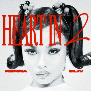 Heart in 2 by Kenna, Eliv