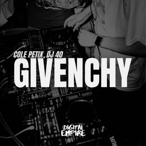 Givenchy by Cole Petix, DJ 40