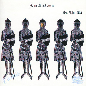 John Renbourn – Sir John 英オリジナル – Renbourn 英オリジナル John John Sir