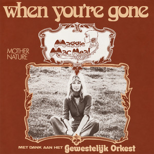 When You’re Gone by Maggie MacNeal