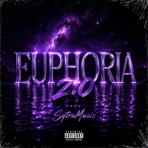 EUPHORIA 2.0 by SytruMusic