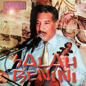 Salah Benini - Megeyel ouahdou