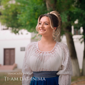 Ți-am dat inima by Săndica Filipescu