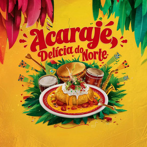 Luiz Brandão - Acarajé, Delícia do Norte