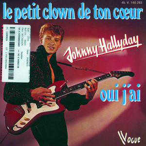 Le petit clown de ton coeur (Digital 45) — Johnny Hallyday
