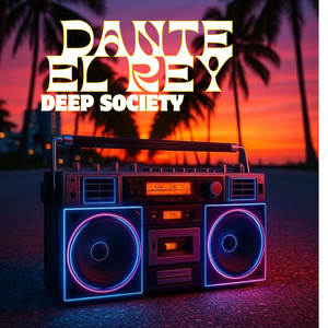 Deep society by Dante el rey