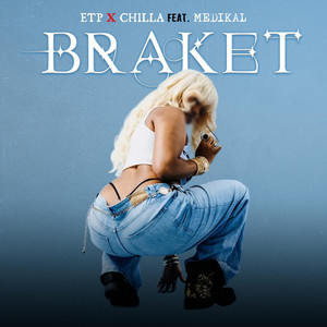 ETP Obed - Braket (feat. Chilla Vybz & Medikal)
