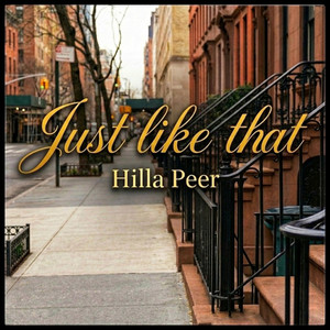 Just Like That by Hilla Peer