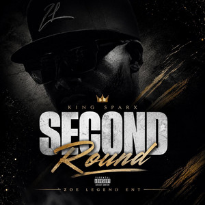 Second Round by King Sparx