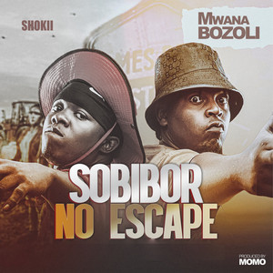 Sobibor No Escape by Mwana Bozoli, Shokii