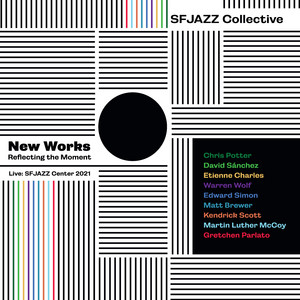 Already Died for Her - Live by SFJAZZ Collective