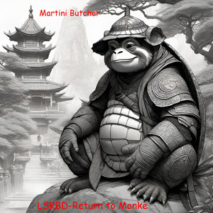 Martin J.Butcher - LSKBD1-Return to Monke (feat. Dilan)