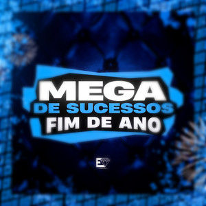 Mega de Sucessos Fim de Ano