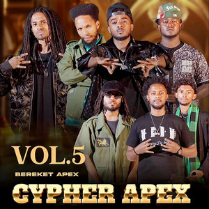 Bereket Apex - Cypher Apex, Vol. 5