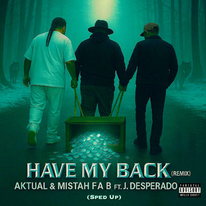 Have My Back (Remix)
