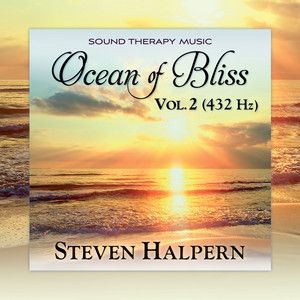 Ocean of Bliss Vol.2 (432 Hz), Pt. 5 by Steven Halpern