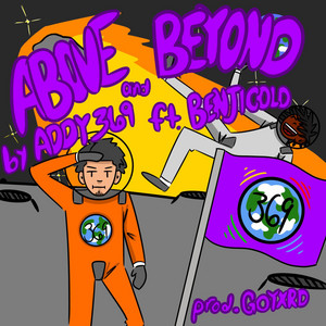 Above And Beyond by Addy 369, BenjiCold