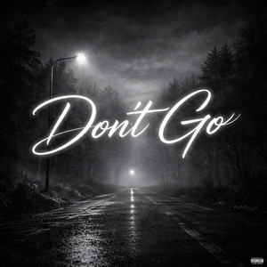 Don't Go by FLYKICKS