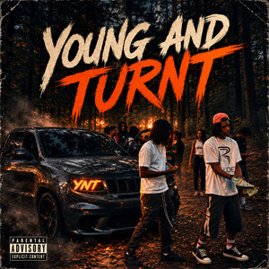 Young And Turnt by MIRMIRTWO, Taney