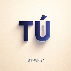 TÚ by Sumo G