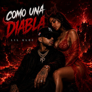 Como una Diabla by LIL GLOC