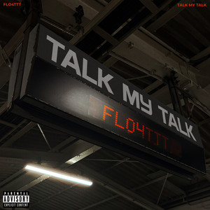 TALK MY TALK by flo4ttt
