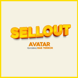 Sellout by Avatar, Ras Terror