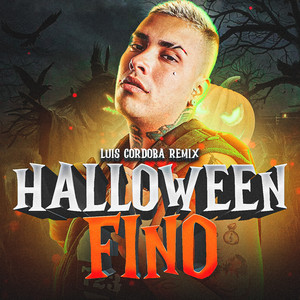 Luis Cordoba Remix - Halloween Fino