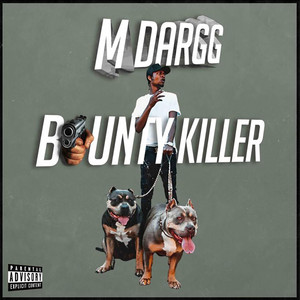 Bounty Killer by M Dargg