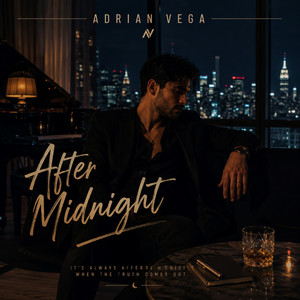 After Midnight by Adrian Vega