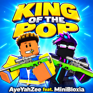 King of the Pop by AyeYahZee, MiniBloxia