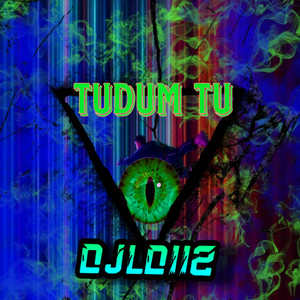 Djld112 - Tudum Tu