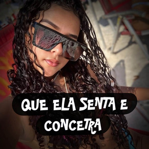 QUE ELA SENTA E CONCETRA - Funk by Lc Das Casinhas