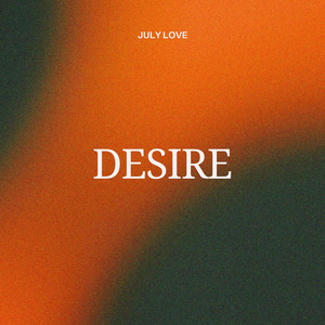 Desire by July Love
