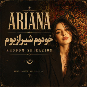 Khodom Shiraziom by Ariana