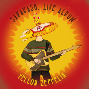 Сабадаш&компанія. Live album, Yellow zeppelin, 2019