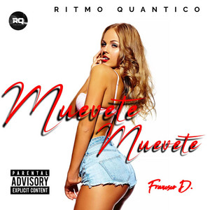 Muevete Muevete by Ritmo Quantico