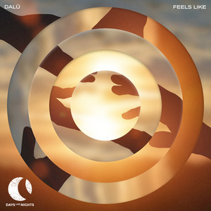 DALÛ — Feels Like (2026)