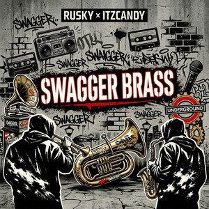 SWAGGER BRASS by RUSKY, itzcandy